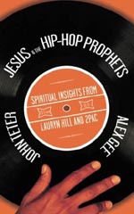 Jesus and the Hip-Hop Prophets.jpg